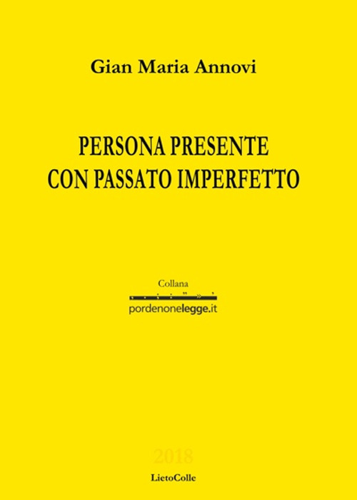 Persona presente con passato imperfetto