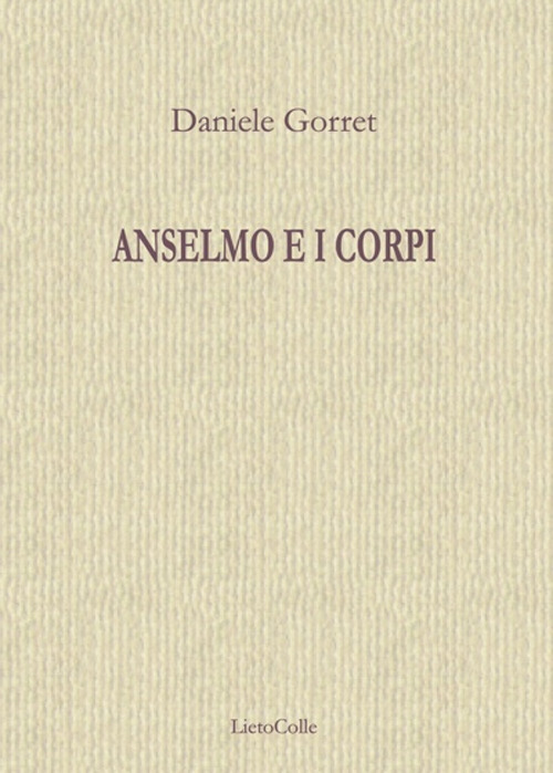 Anselmo e i corpi