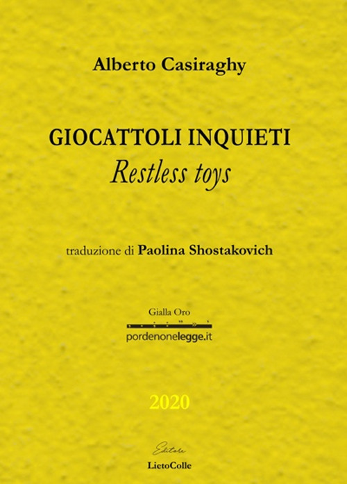 Giocattoli inquieti-Restless toys. Ediz. bilingue