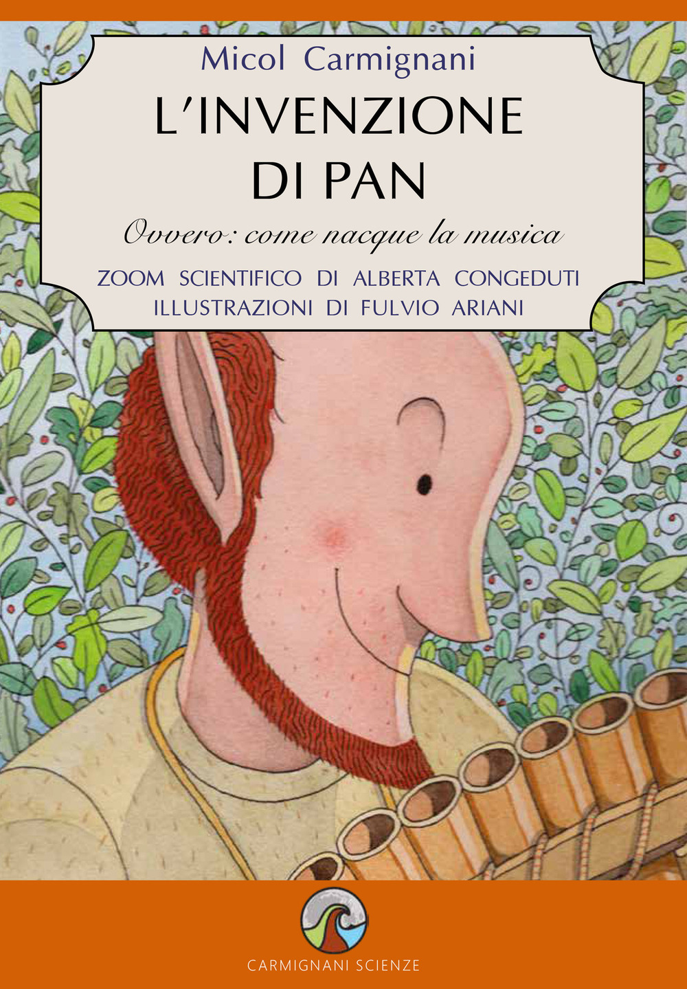 L'invenzione di Pan. Ovvero: come nacque la musica