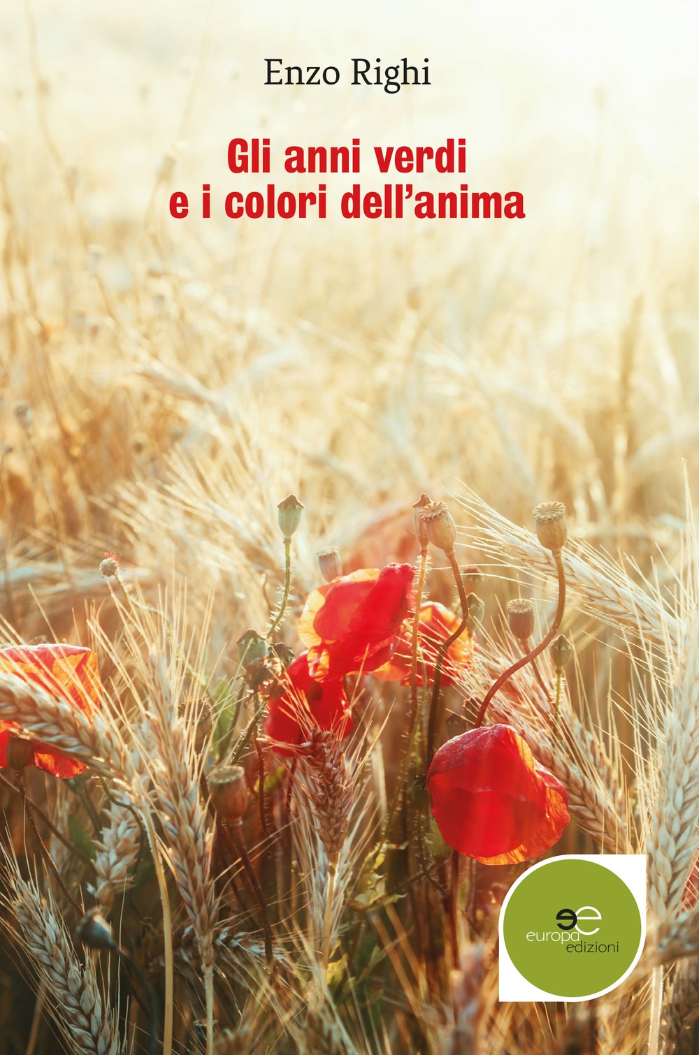 Gli anni verdi e i colori dell'anima