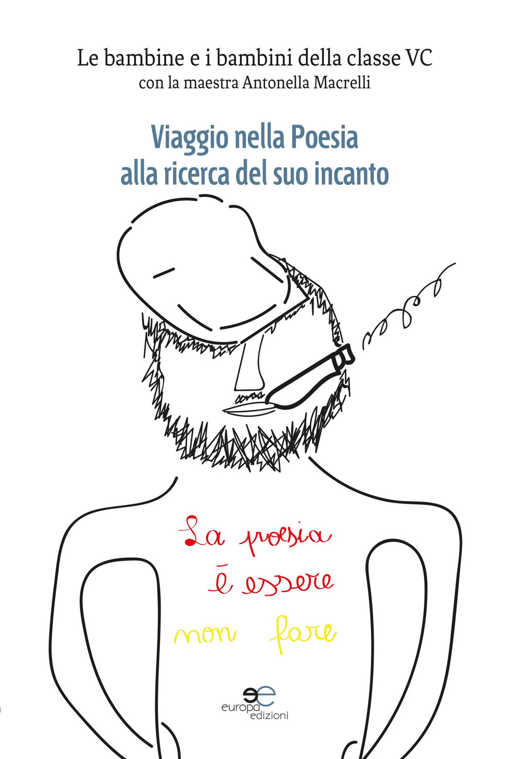 Viaggio nella poesia alla ricerca del suo incanto