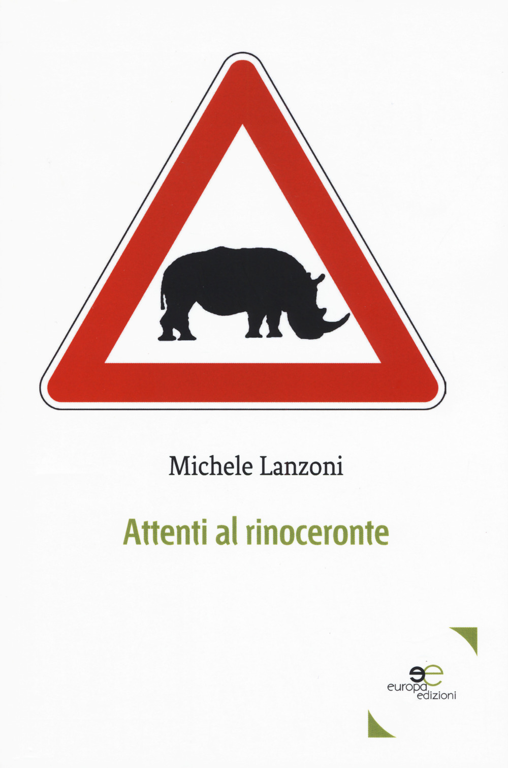 Attenti al rinoceronte