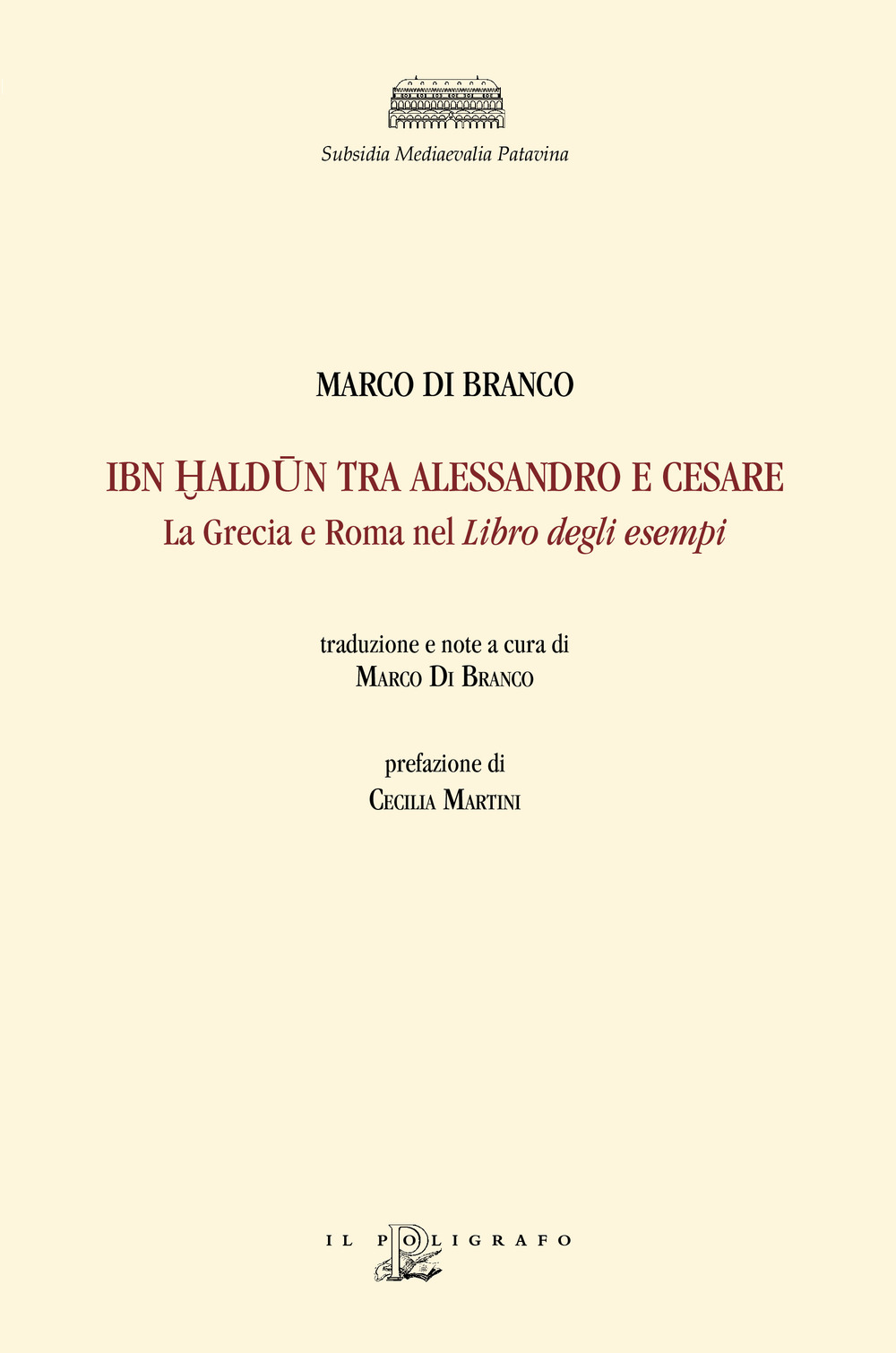 Ibn Haldun tra Alessandro e Cesare. La Grecia e Roma nel Libro degli esempi