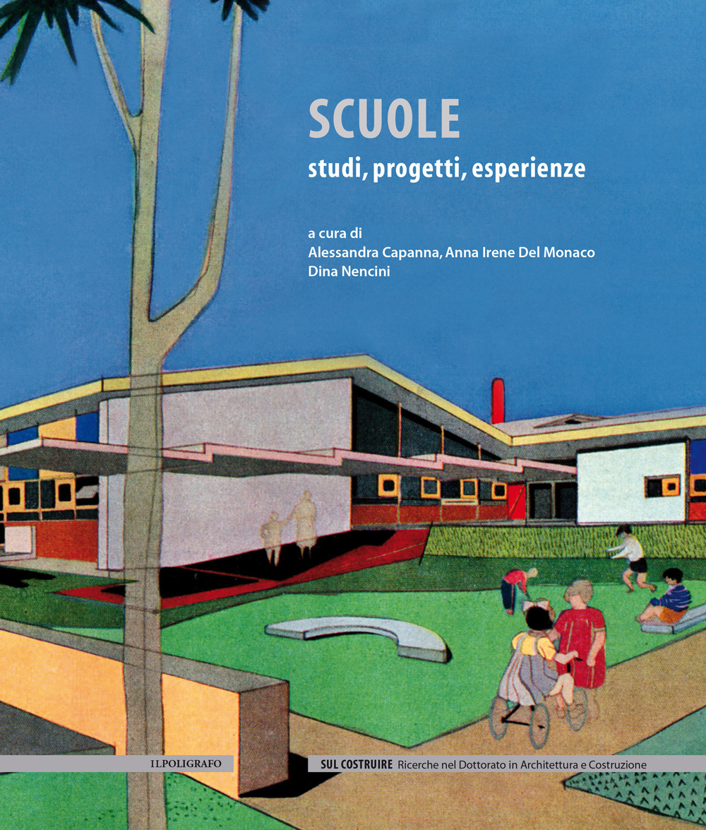 Scuole. Studi, progetti, esperienze