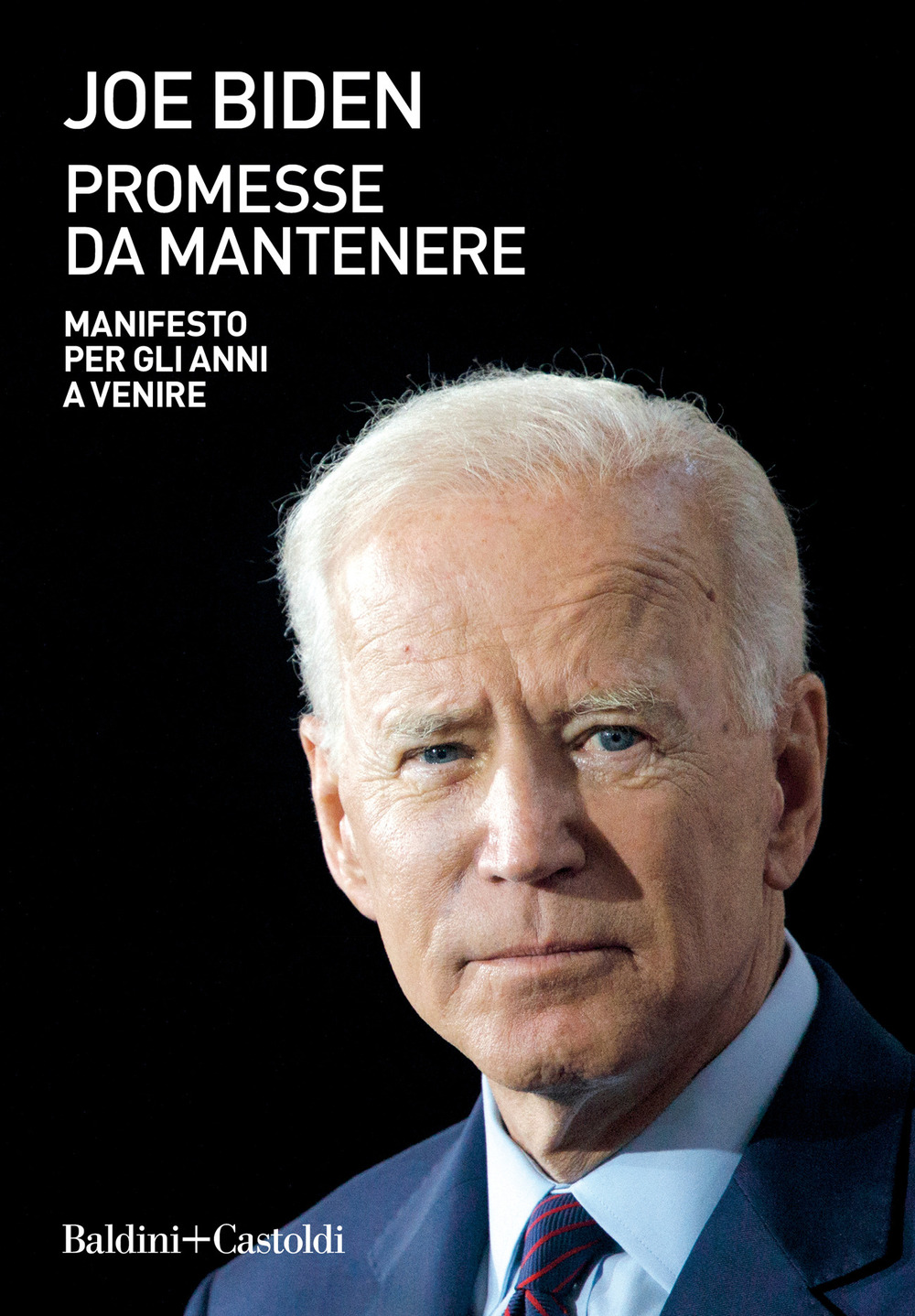 Promesse da mantenere. Manifesto per gli anni a venire