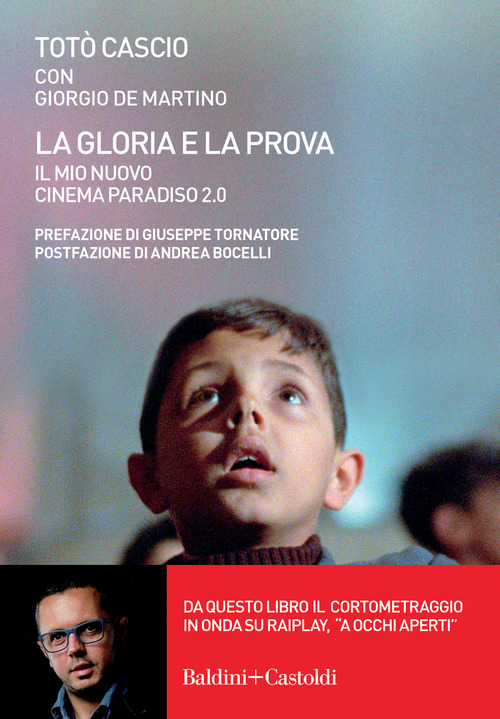 GLORIA E LA PROVA IL MIO NUOVO CINEMA PARADISO 2.0 (LA) di CASCIO TOTO'
