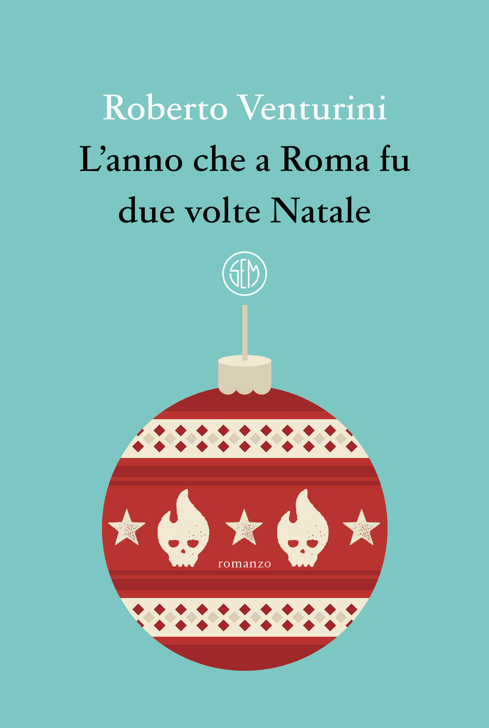 L'anno che a Roma fu due volte Natale