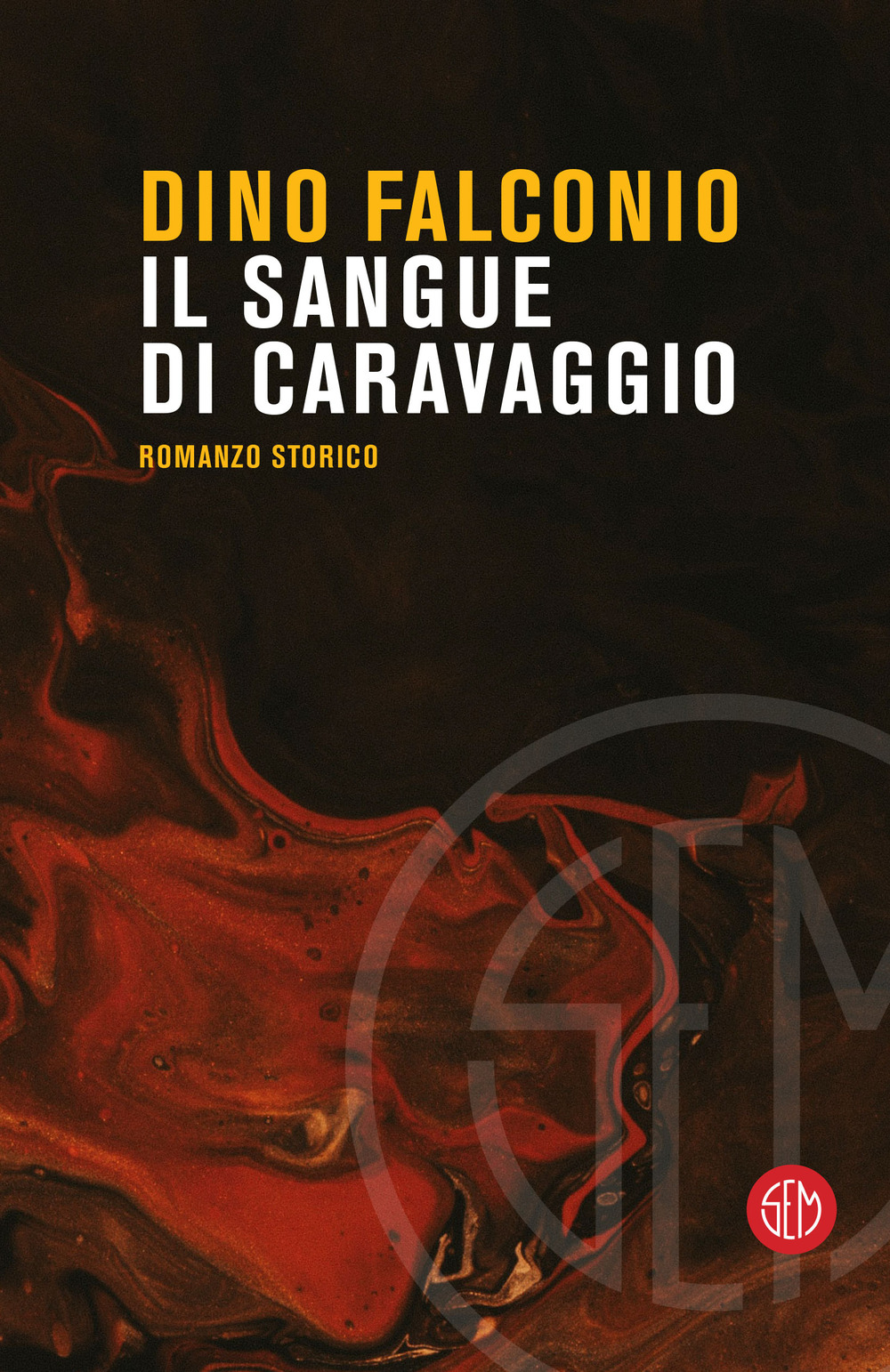 Il sangue di Caravaggio