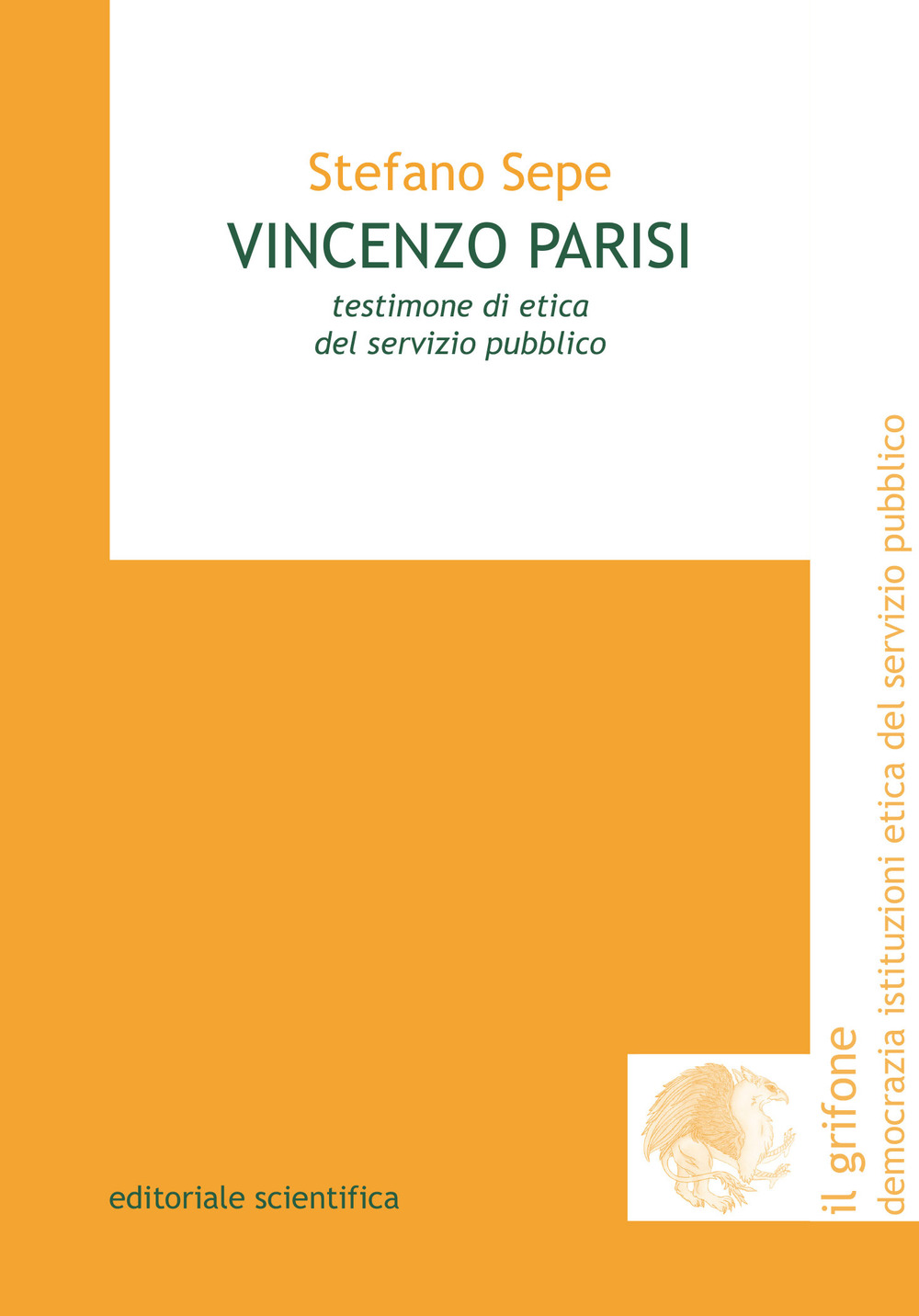 Vincenzo Parisi. Testimone di etica del servizio pubblico