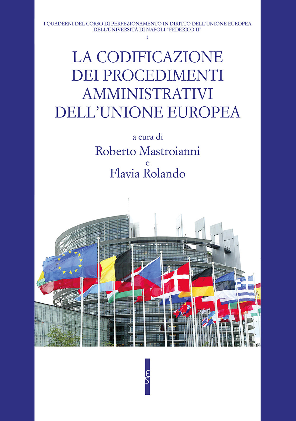 La codificazione dei procedimenti amministrativi dell'Unione europea