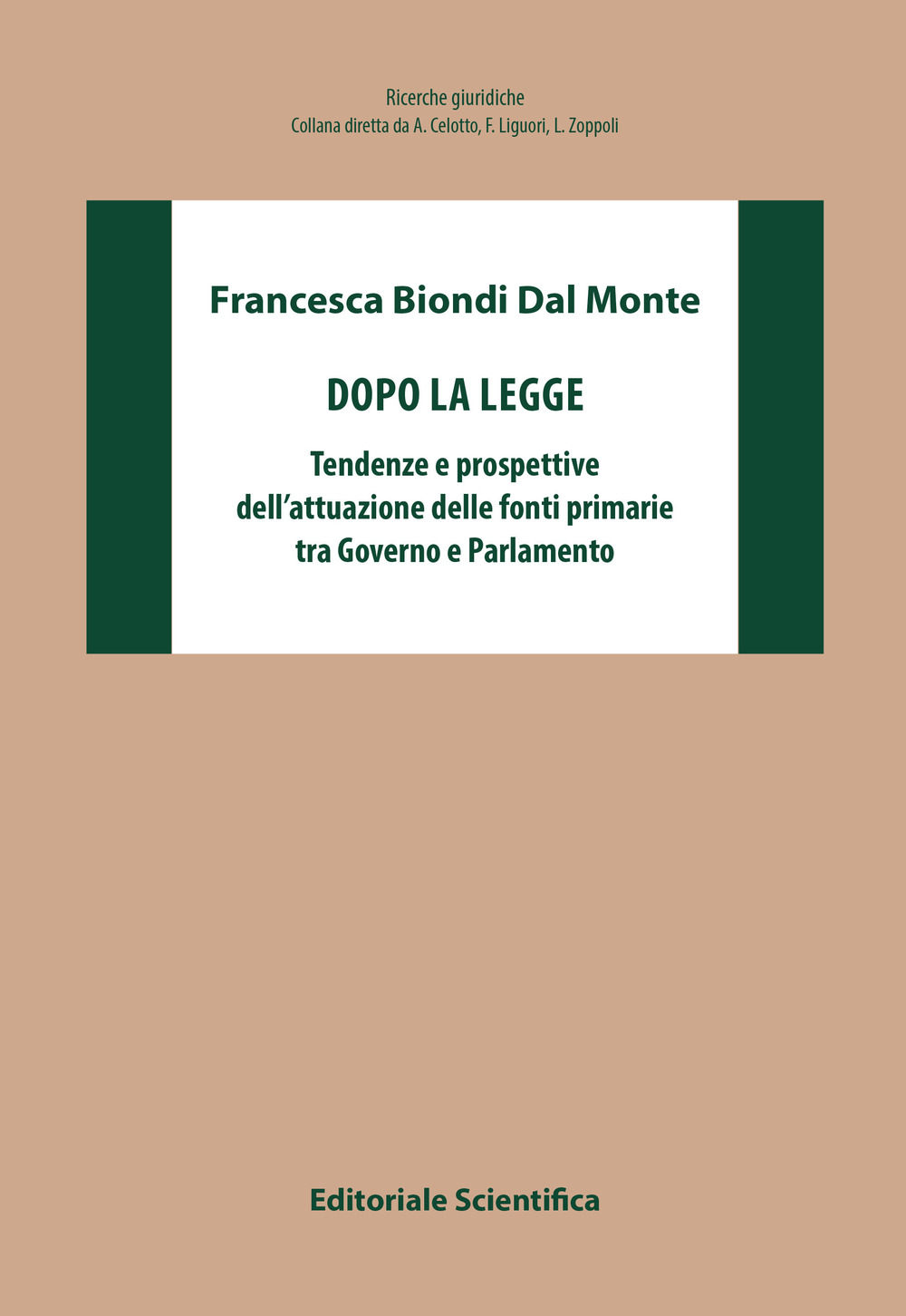 Dopo la legge. Tendenze e prospettive dell'attuazione delle fonti primarie tra Governo e Parlamento