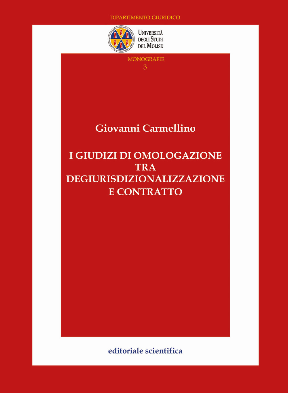 I giudizi di omologazione tra degiurisdizionalizzazione e contratto