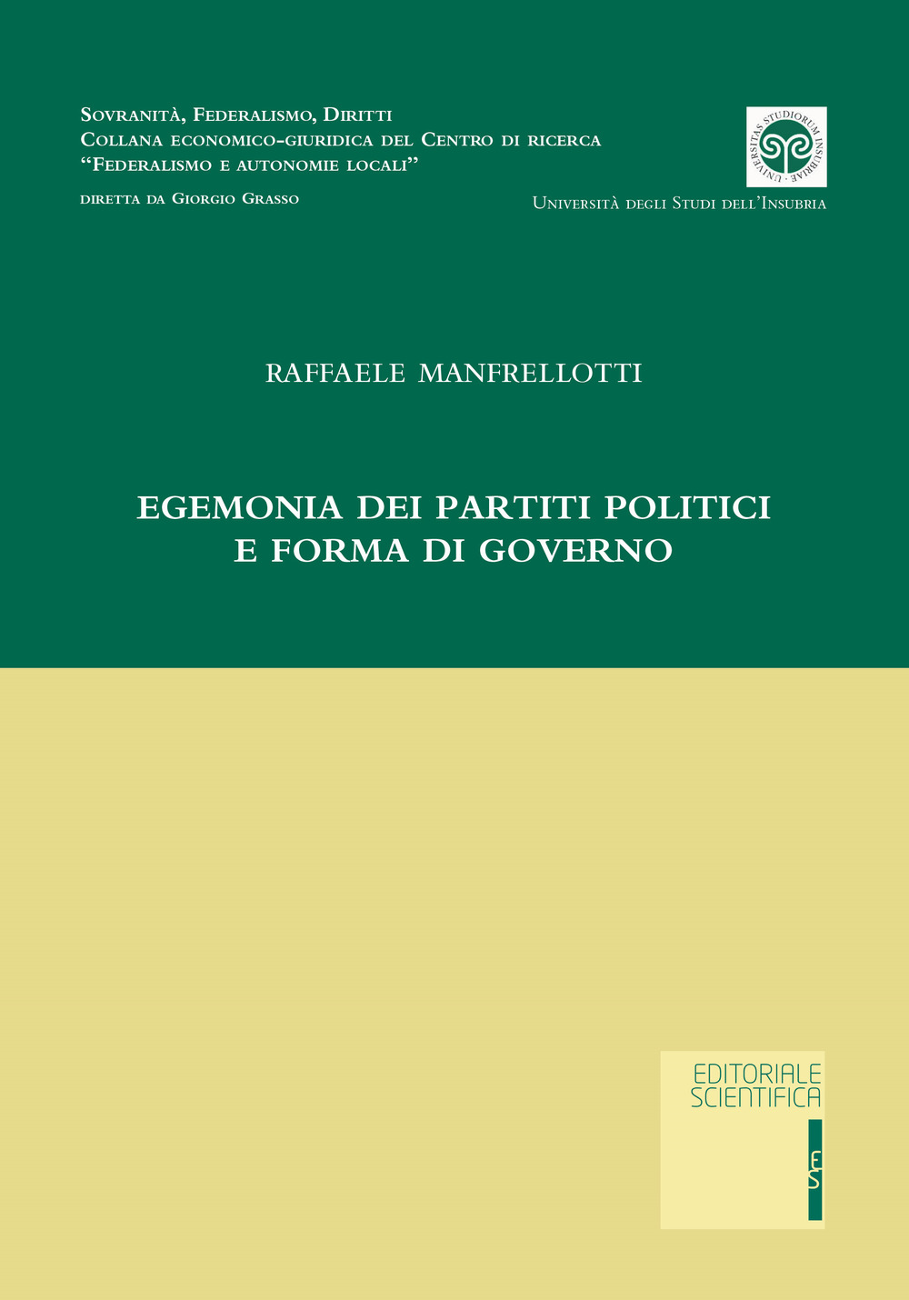Egemonia dei partiti politici e forma di governo