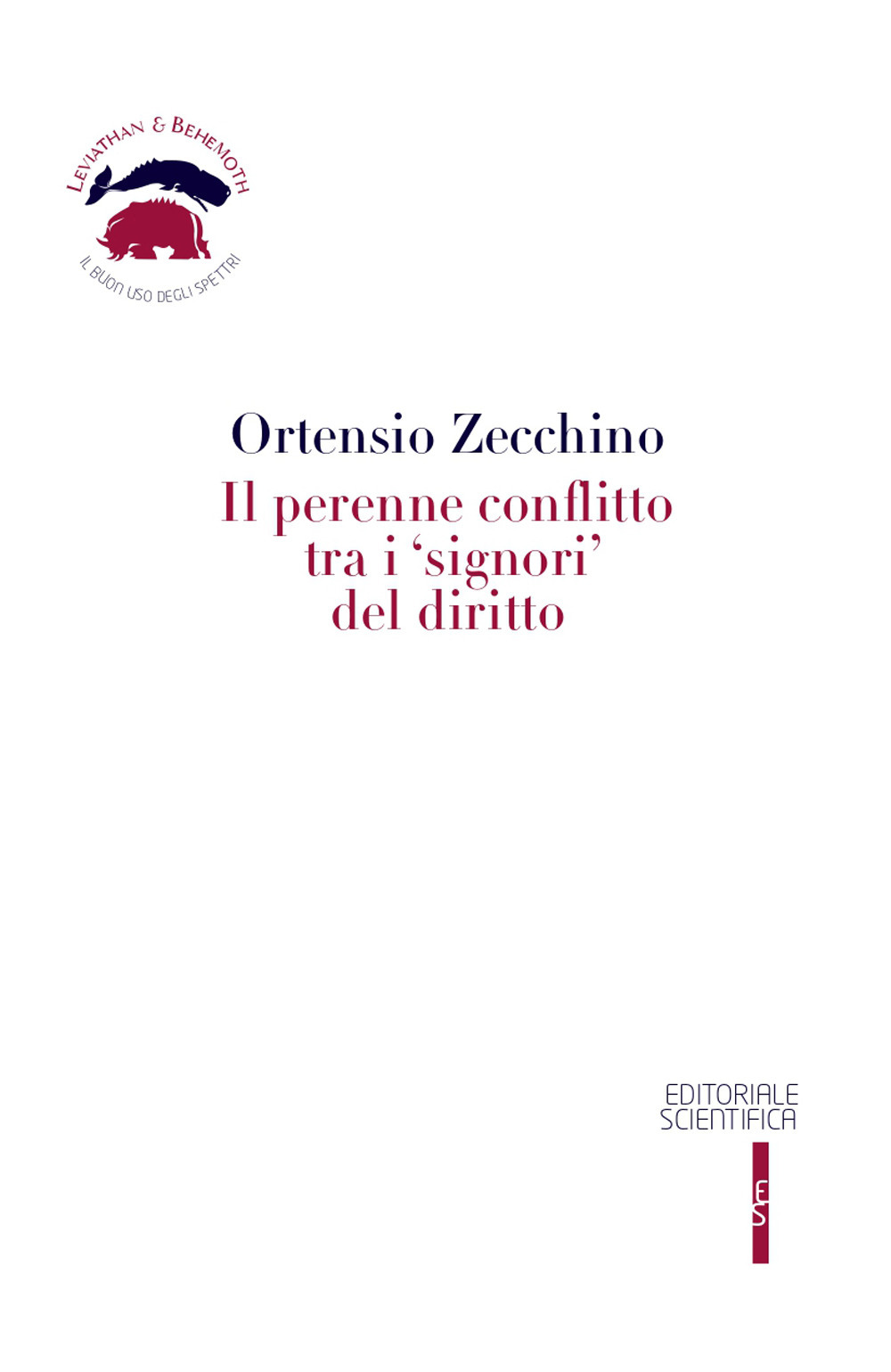 Il perenne conflitto tra i «signori» del diritto