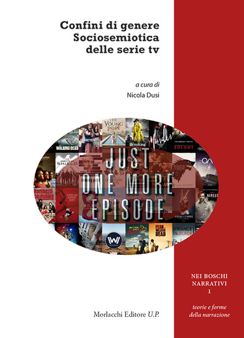 Confini di genere. Sociosemiotica delle serie tv