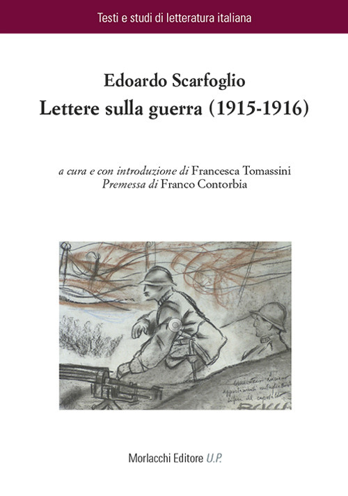 Lettere sulla guerra (1915-1916)