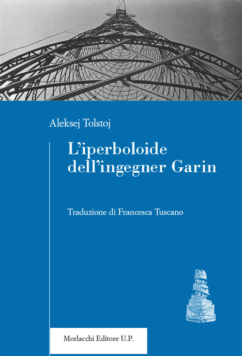 L'iperboloide dell'ingegner Garin