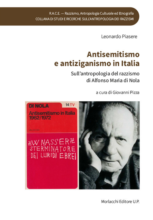 Antisemitismo e antiziganismo in Italia. Sull'antropologia del razzismo di Alfonso Maria di Nola