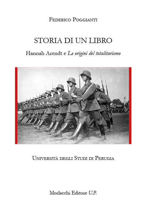 Storia di un libro. Hannah Arendt e «Le origini del totalitarismo»