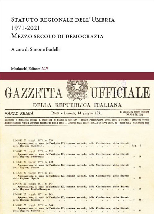 Statuto regionale dell'Umbria (1971-2021). Mezzo secolo di democrazia