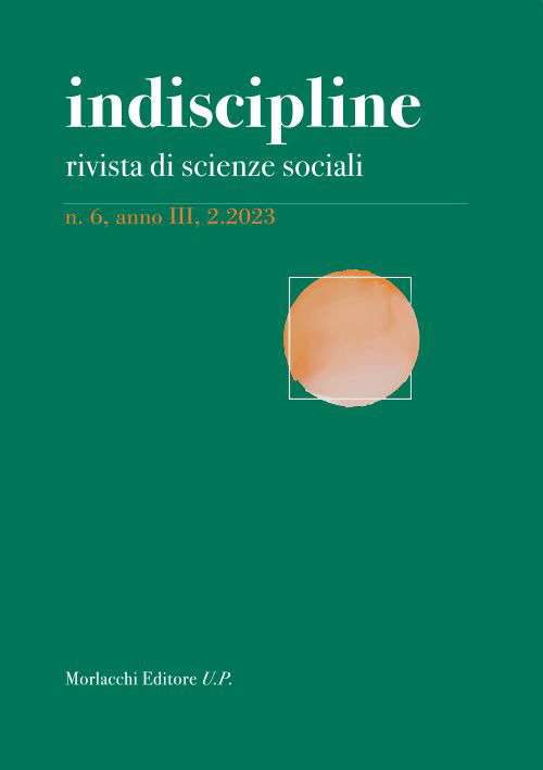 Indiscipline. Rivista di scienze sociali (2023). Vol. 6