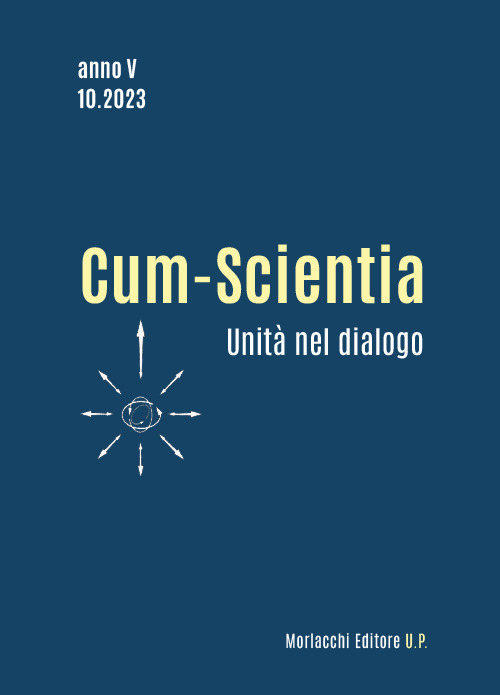 Cum-scientia. Unità nel dialogo. Rivista semestrale di filosofia teoretica (2023). Vol. 10