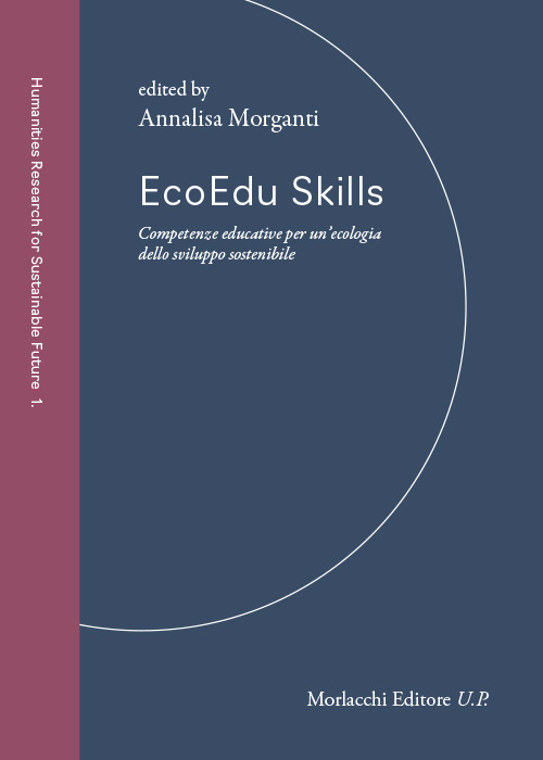 EcoEdu Skills. Competenze educative per un'ecologia dello sviluppo sostenibile