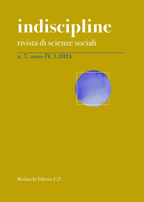 Indiscipline. Rivista di scienze sociali (2024). Vol. 7