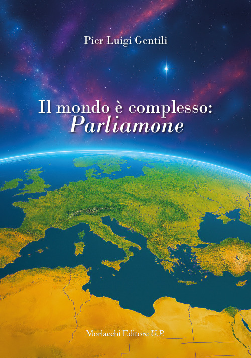 Il mondo è complesso: parliamone