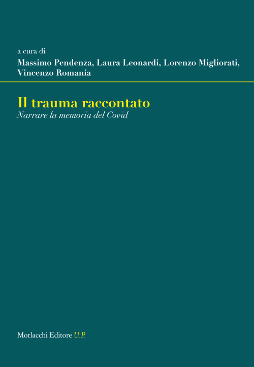 Il trauma raccontato. Narrare la memoria del Covid