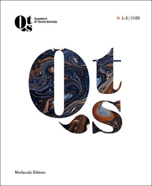 Quaderni di teoria sociale (2025). Vol. 1-2