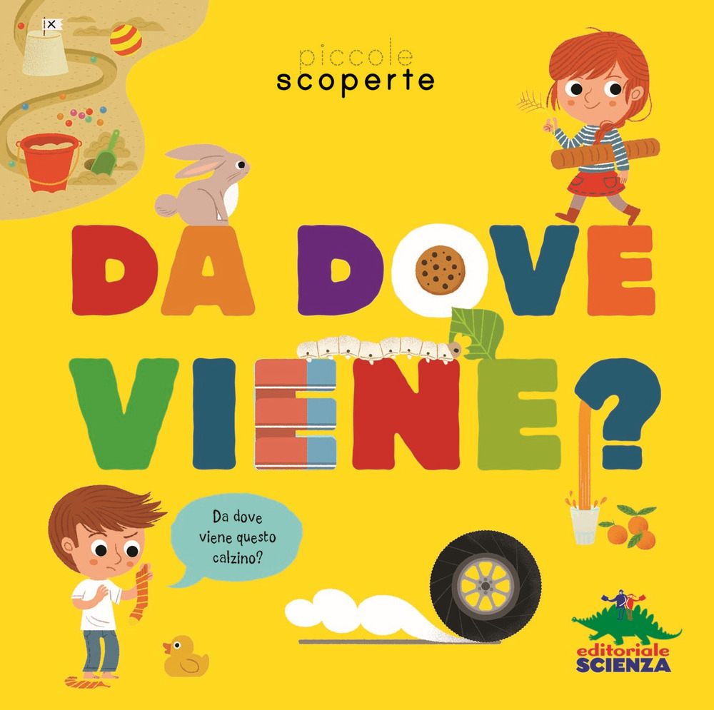 Da dove viene? Ediz. illustrata