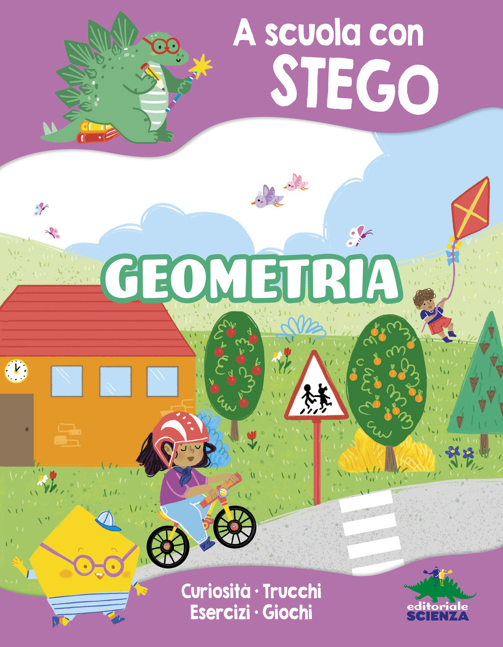 Geometria. A scuola con Stego. Ediz. a colori