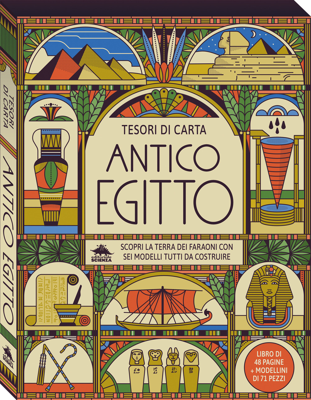 Antico Egitto. Scopri la terra dei faraoni con sei modelli tutti da costruire. Tesori di carta. Ediz. a colori. Con 6 modelli da costruire