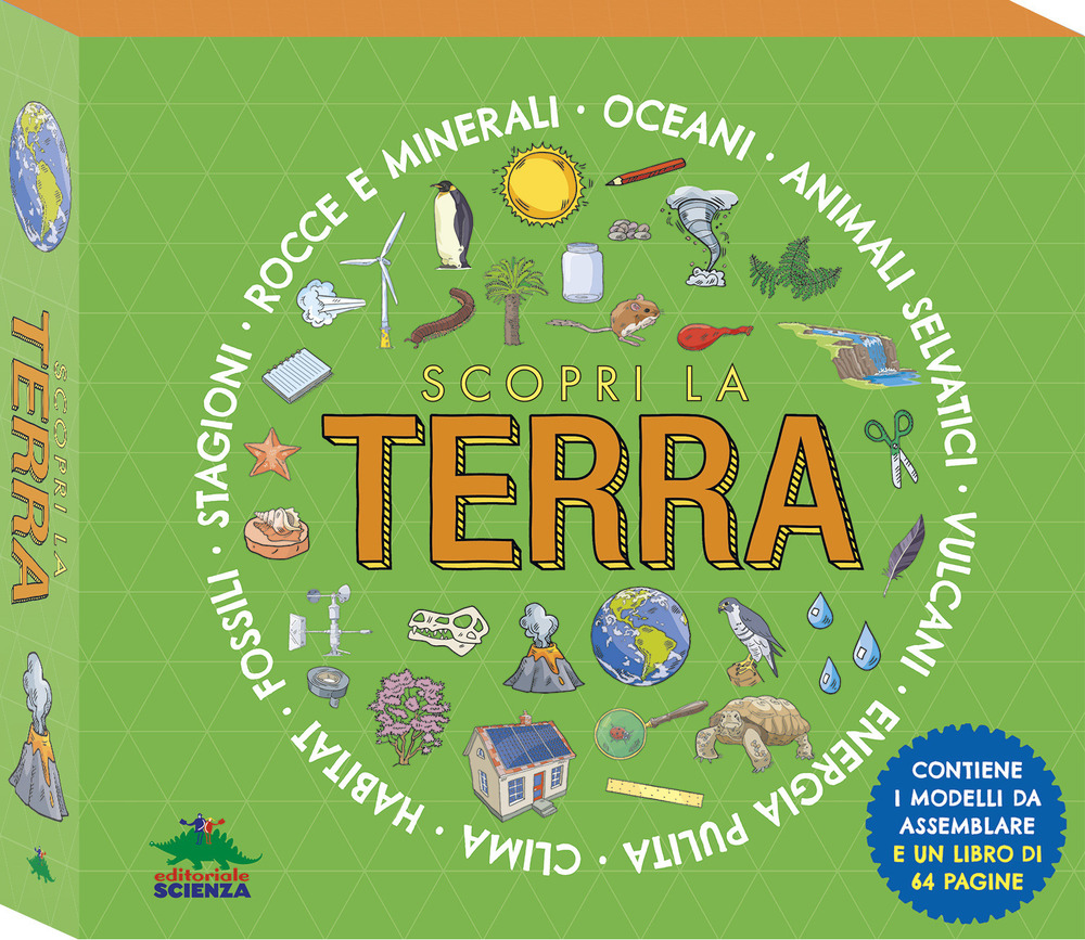 Scopri la terra. Con modellini da costruire
