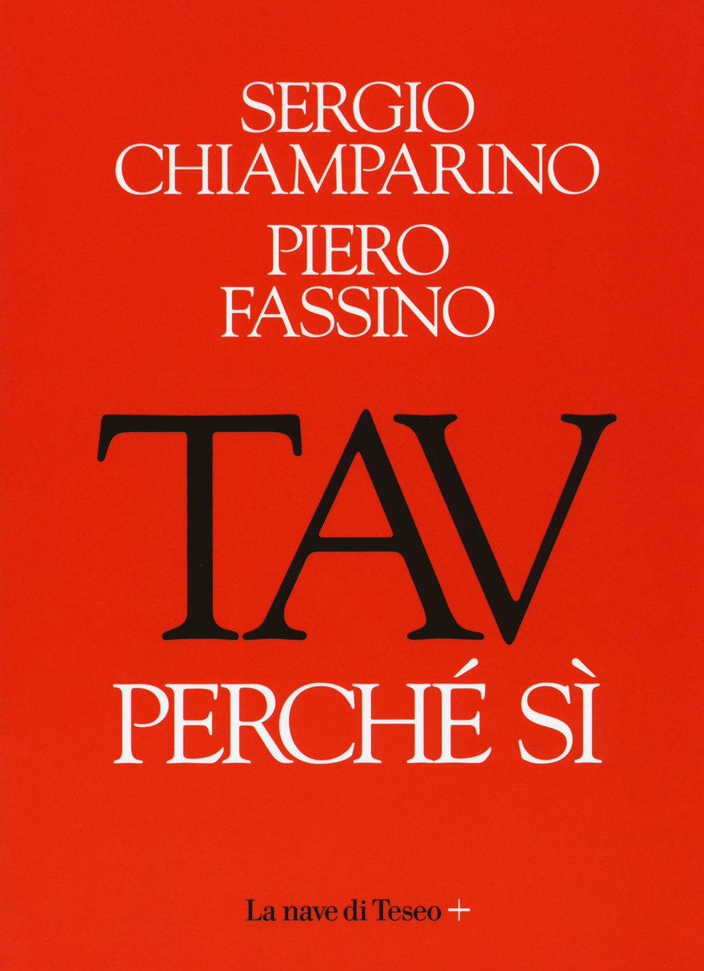 TAV. Perché si