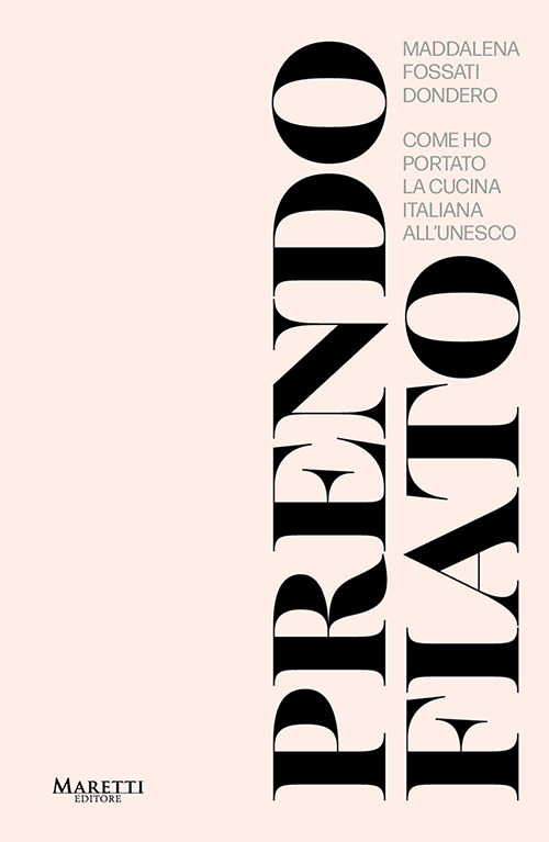 Prendo fiato. Come ho portato la cucina italina all'UNESCO