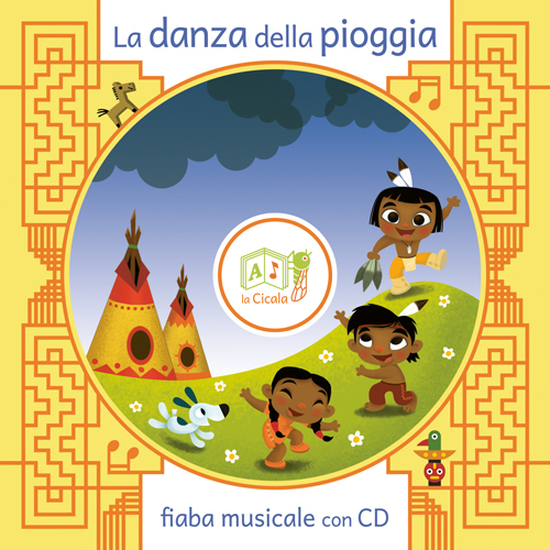 La danza della pioggia. Ediz. illustrata. Con CD Audio