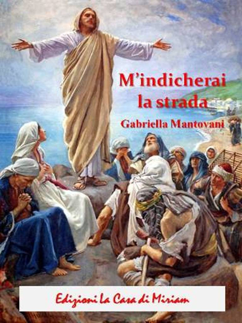 M'indicherai la strada