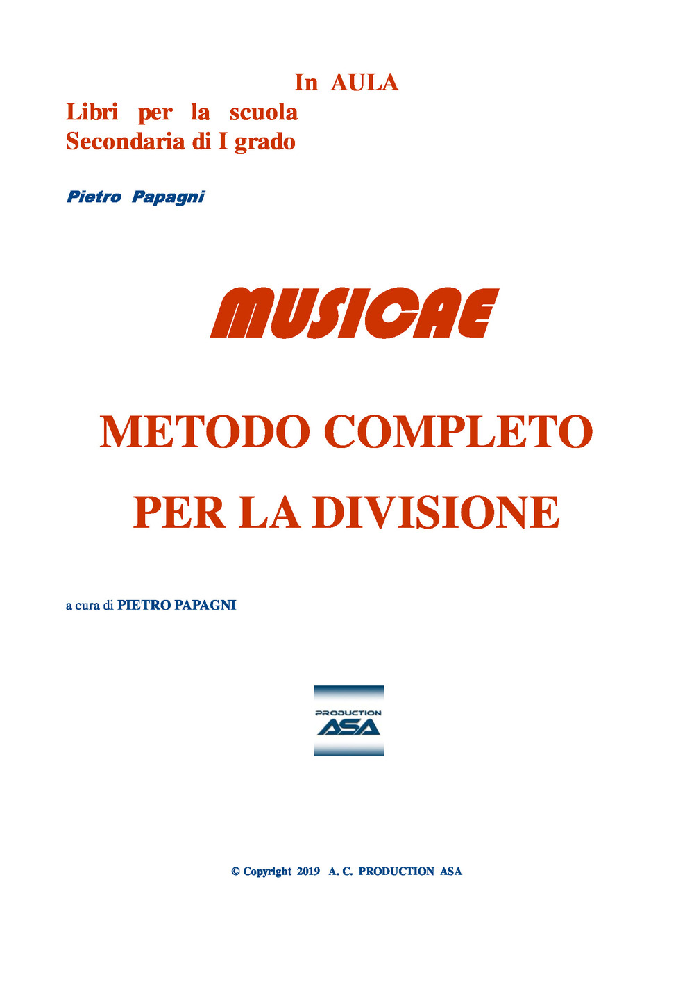 Musicae. Metodo completo per la divisione. Ediz. per la scuola