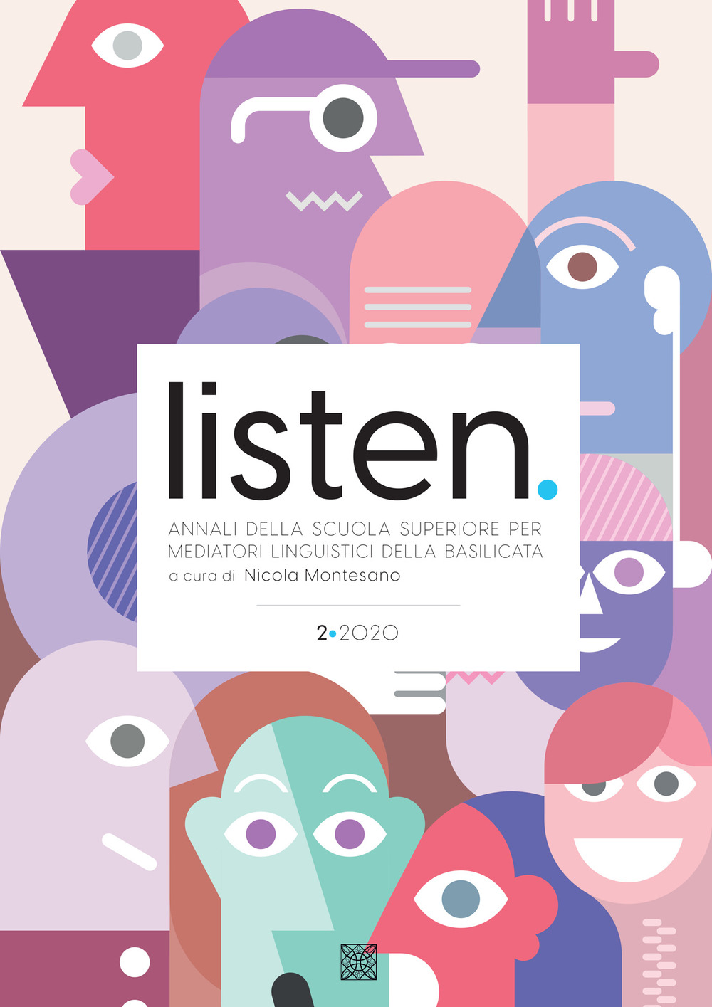 Listen. Annali della Scuola Superiore per Mediatori linguistici della Basilicata. Ediz. multilingue (2020). Vol. 2