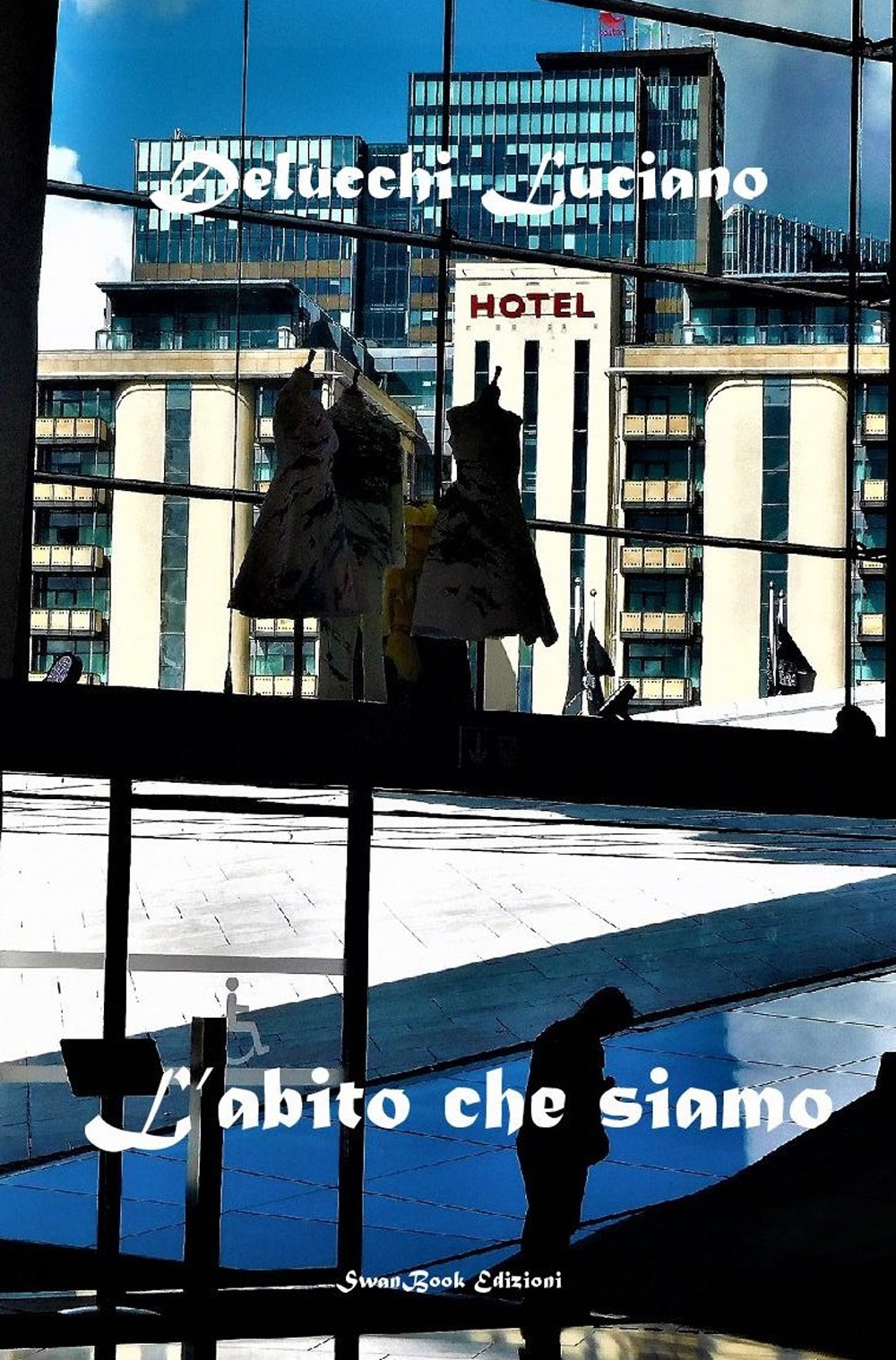 L'abito che siamo