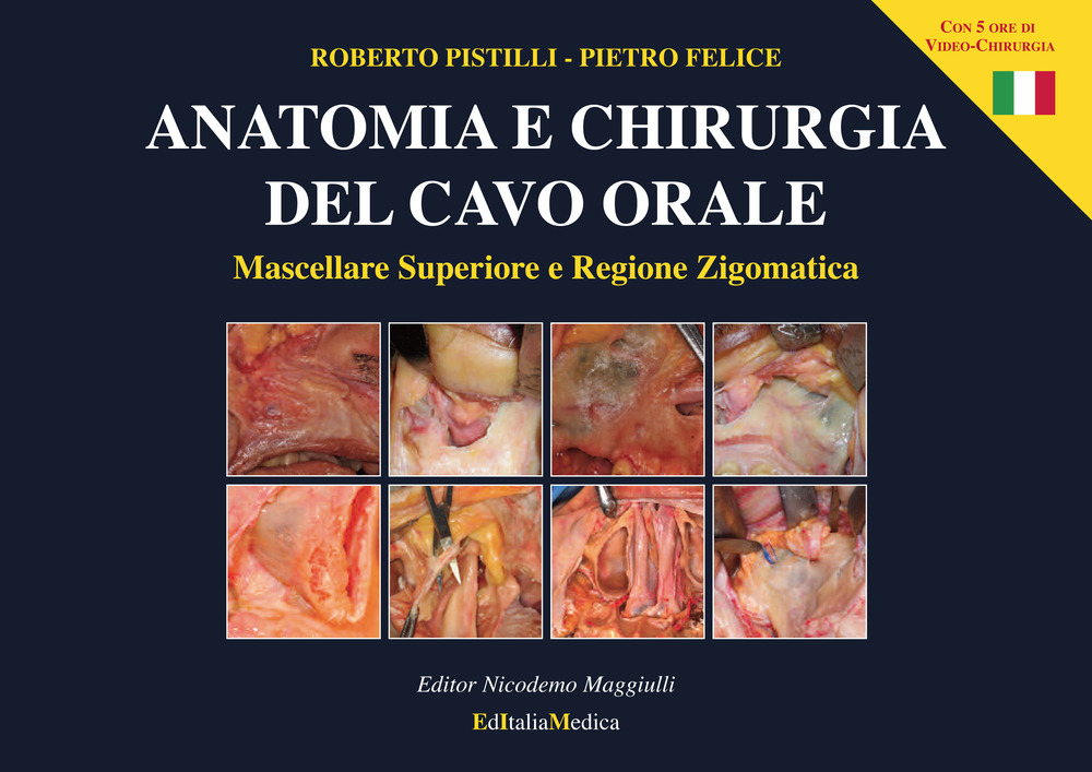 Anatomia e chirurgia del cavo orale. Ediz. illustrata