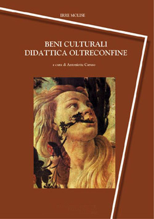 Beni culturali. Didattica oltreconfine