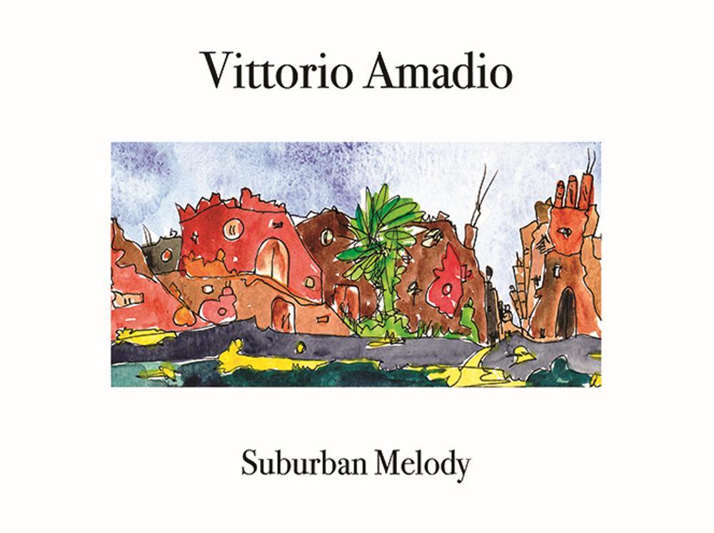 Suburban melody. Ediz. illustrata