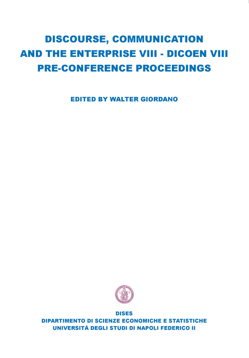 Discourse, comunication and the enterprise VIII. Dicoen 8° pre-conference proceedings