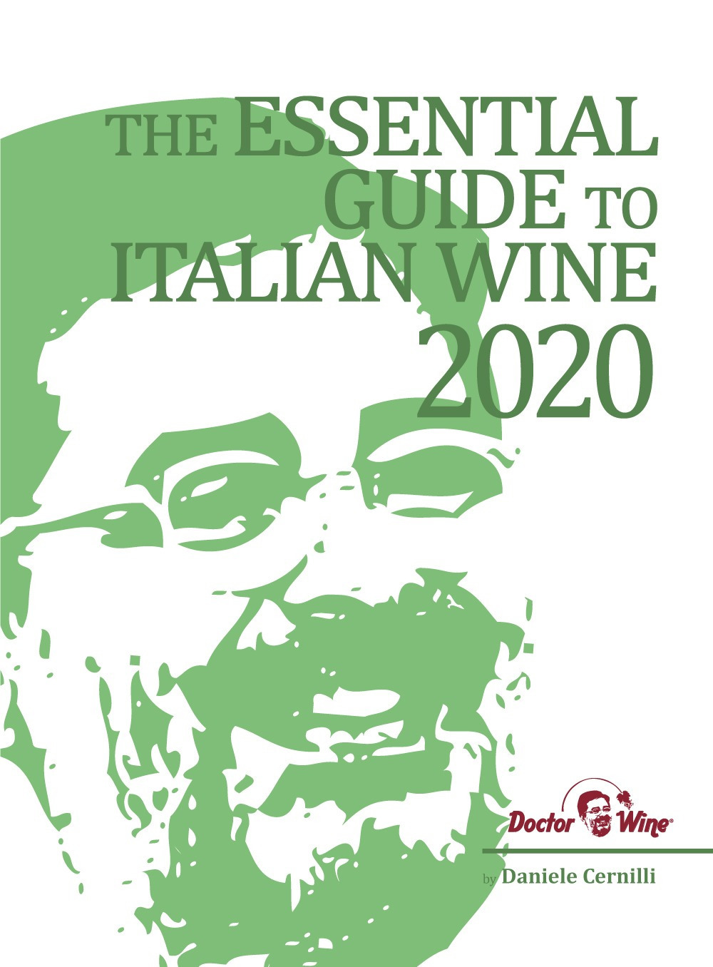 Guida essenziale ai vini d'Italia 2020. Ediz. inglese