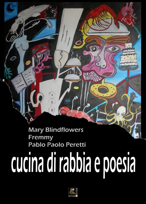 Cucina di rabbia e poesia