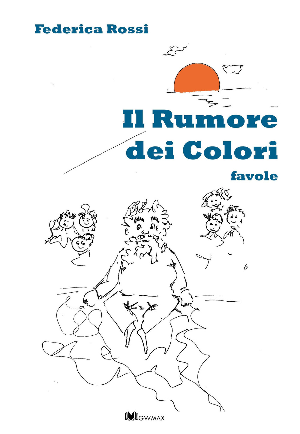 Il rumore dei colori. Ediz. illustrata